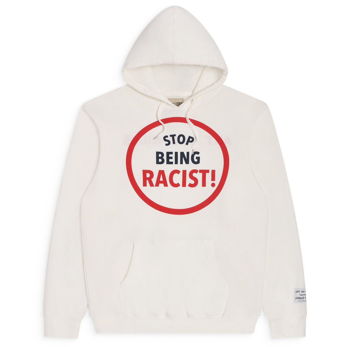 Gallery cheapest Dept. Stop Being Racist Tee