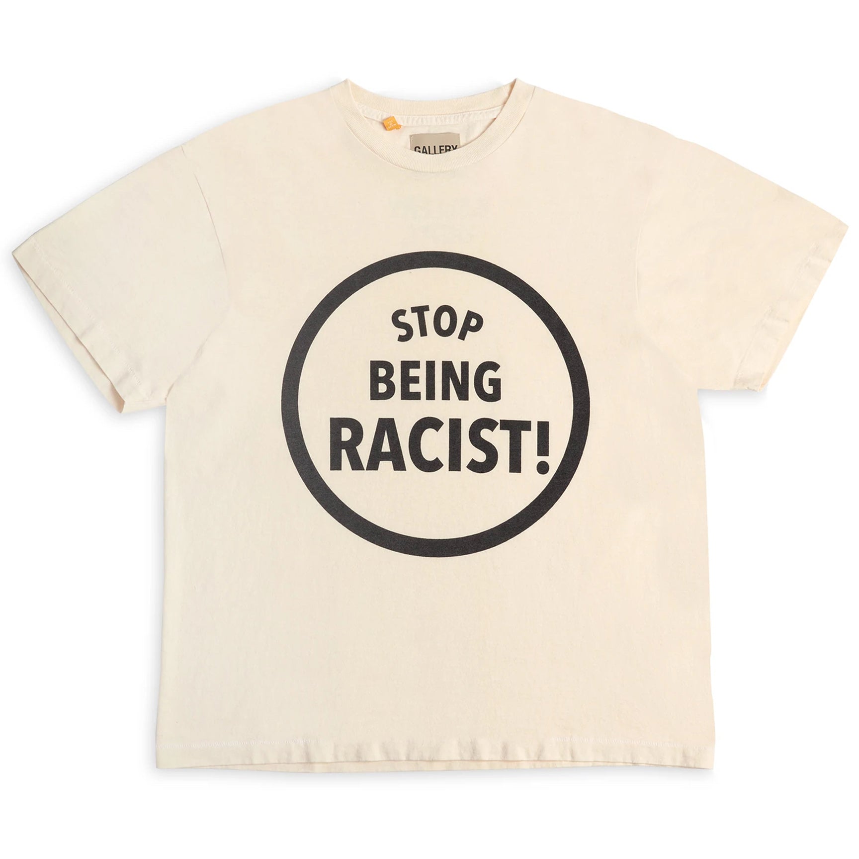 GALLERY DEPT. STOP BEING RACIST TEE | CREAM GALLERY DEPT. STOP BEING RACIST TEE | CREAM